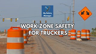 Work Zone Safety