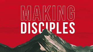 Making Disciples Promo