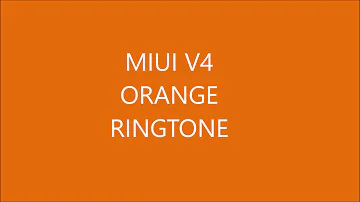 XIAOMI MI Orange Ringtone