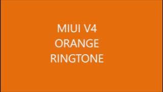 XIAOMI MI Orange Ringtone