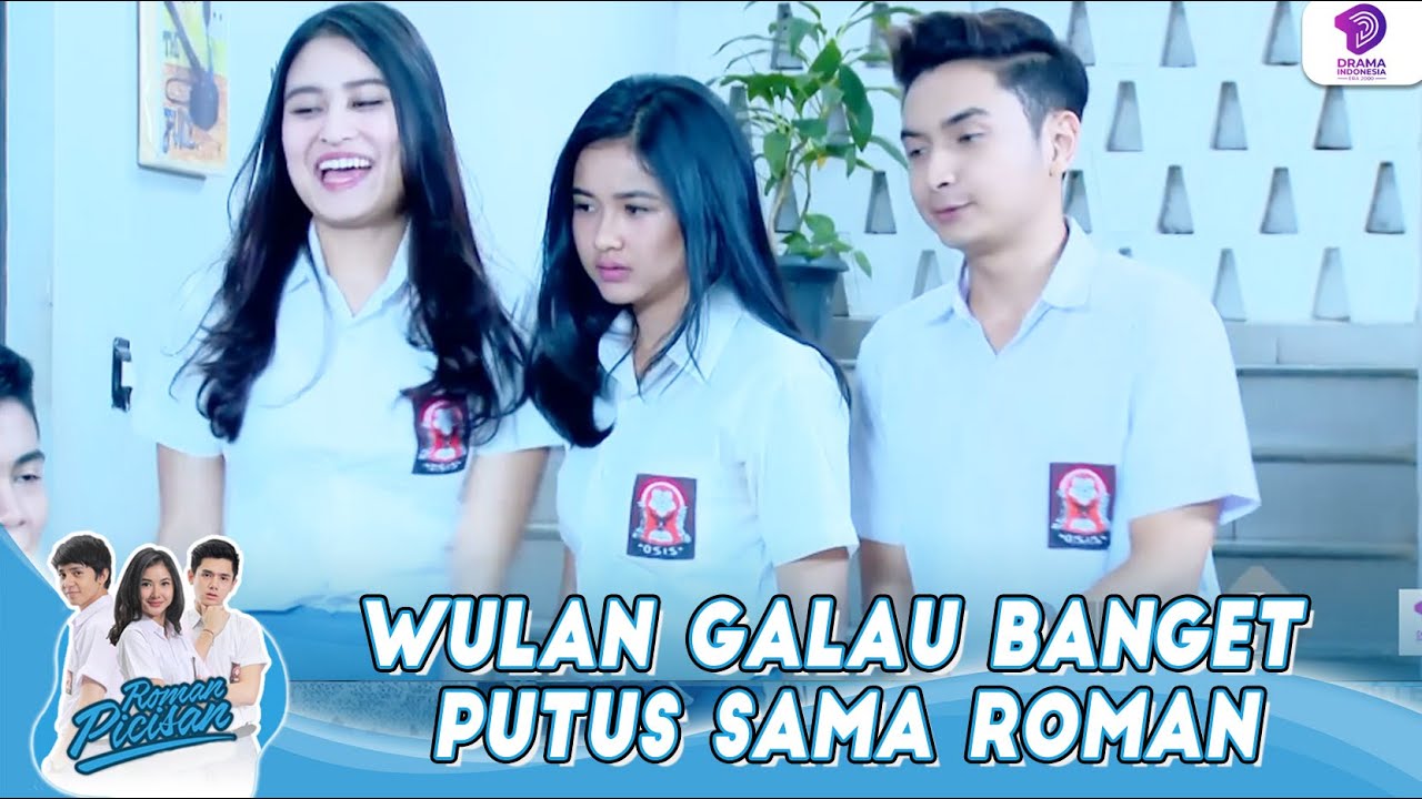 WULAN GALAU BANGET PUTUS SAMA ROMAN | ROMAN PICISAN | EPS 81 (4/5)
