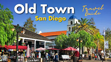 Old Town San Diego's Hidden Gems - Best Things to Do in 2024