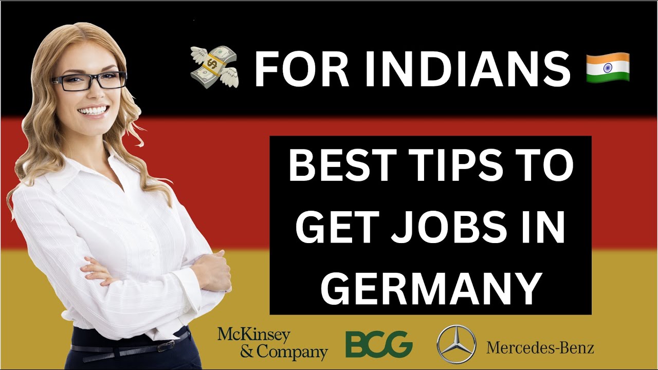 BEST TIPS TO GET A JOB IN GERMANY For Indians Internationals YouTube best-tips-to-get-a-job-in-germany-for-indians-internationals-youtube