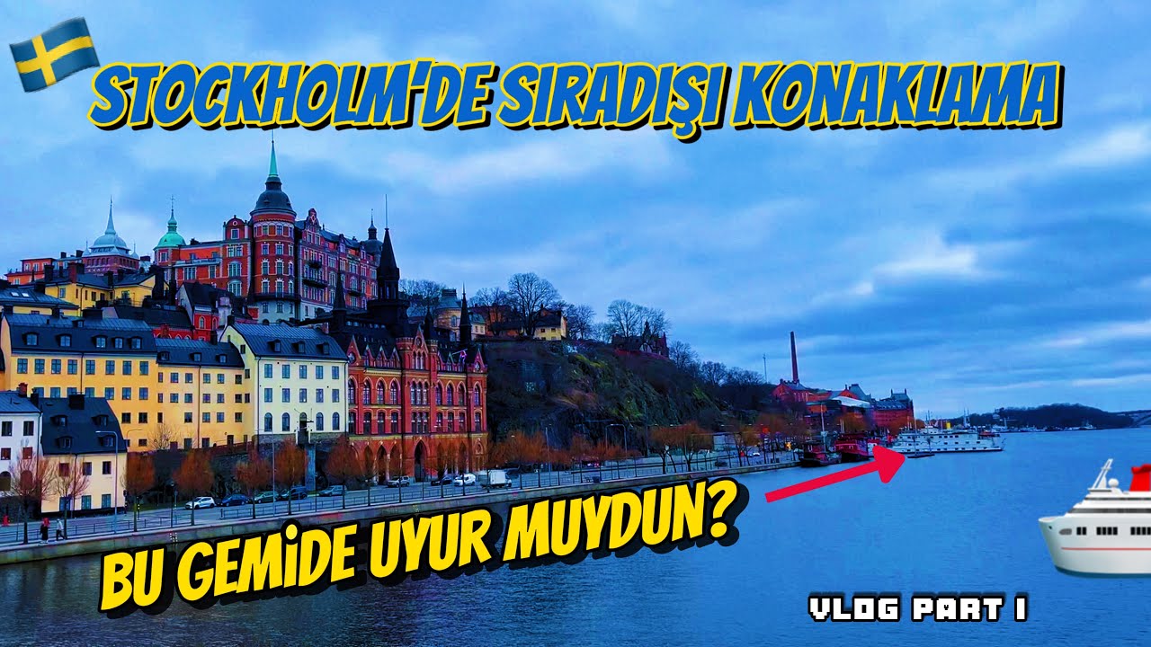 Stockholm’de Gemide Kalmak –  Old Town Turu ve Şehri Keşfetme - Vlog Part1