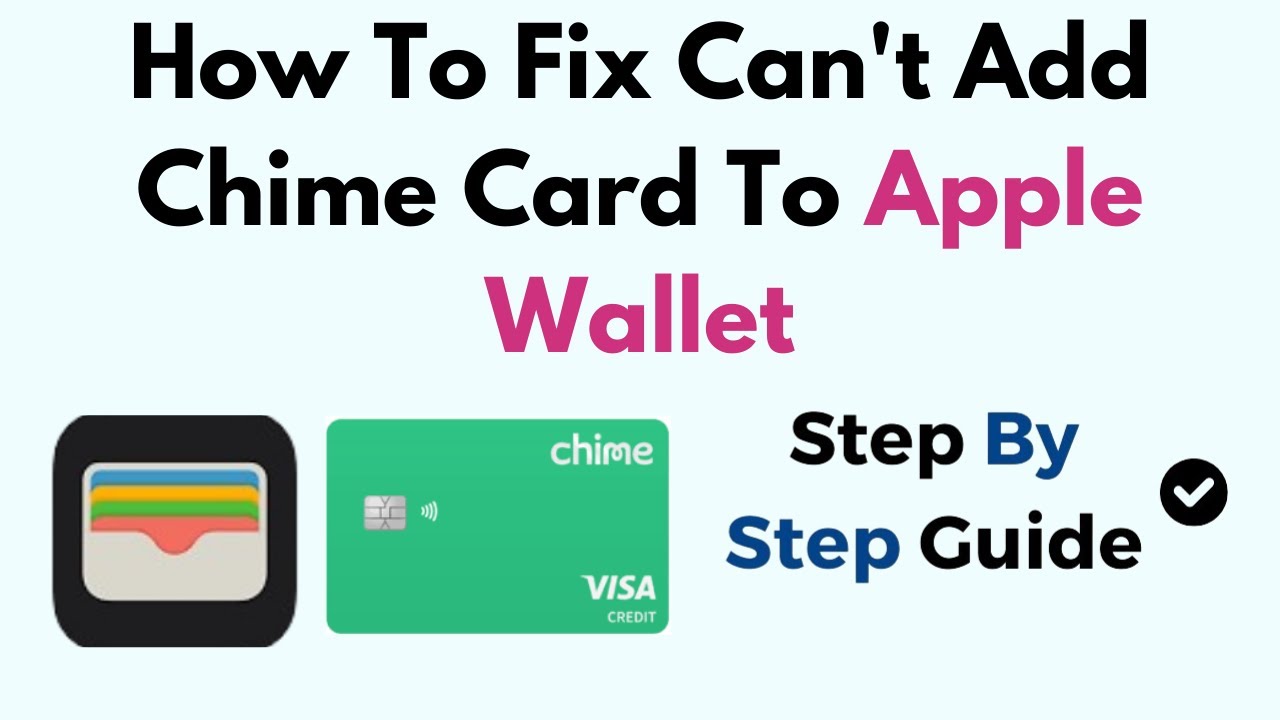 How To Fix Can't Add Chime Card To Apple Wallet - YouTube