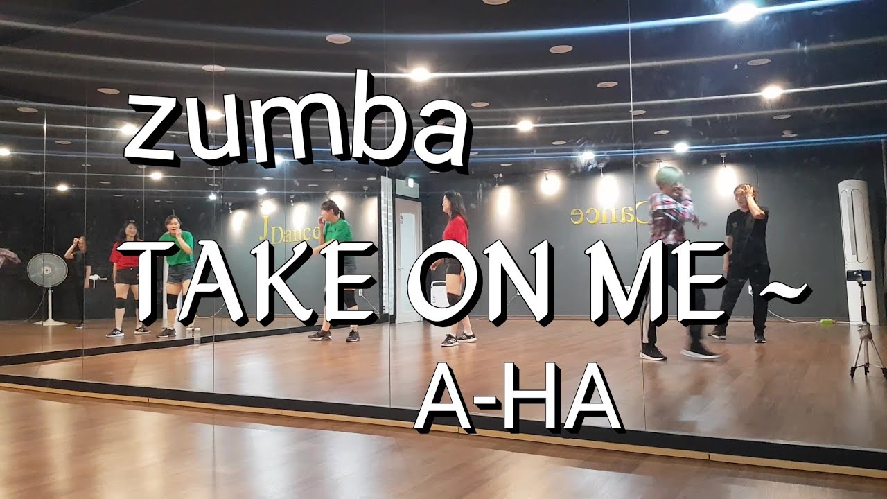 Take on me(A-ha)/zumba/fitness/dance