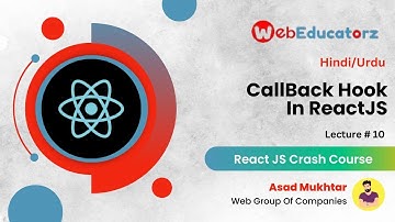 React for beginners - lecture # 8 - Urdu/Hindi - Asad Mukhtar #reactjsdeveloper #reactframework