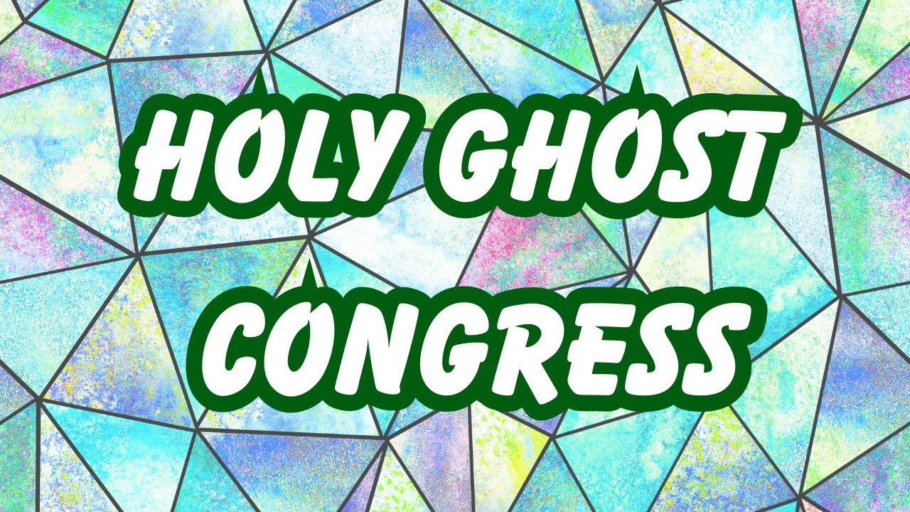 Holy Ghost Congress YouTube