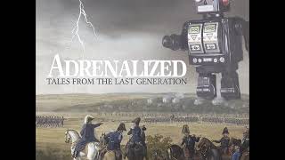 ADRENALIZED - THE PROPHETS AND THE WISE