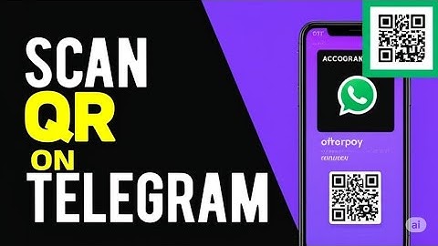 HOW TO SCAN QR ON TELEGRAM