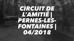 Circuit de l’amitié | Pernes les Fontaines | 04/2018