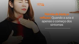 Hérnia de hiato e refluxo: Quando a azia é apenas o começo dos sintomas | Dr. Iron Pires CRM 147920