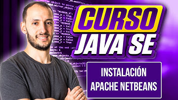 Instalacion APACHE NETBEANS | Curso Java SE #2