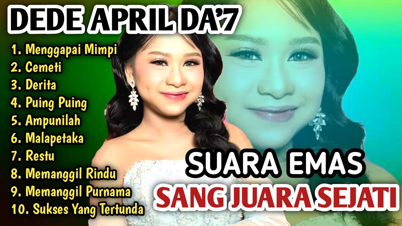 Suara Emas Anak Pembawa Berkah  Yang Sedang Viral | Album Terbaru Dede April da7