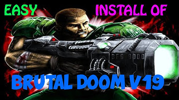 How to install Brutal Doom V18/19(test version) SUPER EASY!!!!!