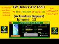 كيفية استخدام  FW Unlock a12 tools Activation Bypass  لتجاوز الأيكلود بسهولة