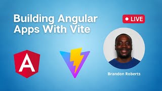 Building Angular Applications with Vite