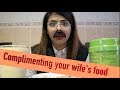 Complimenting your wife's food | Browngirlproblems1