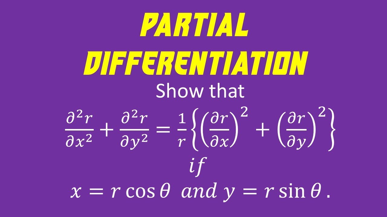 2.8 | Partial Differentiation | Problems On Partial Differentiation ...