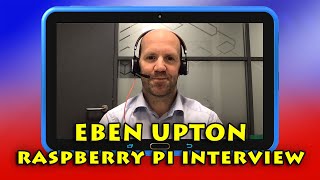 Eben Upton Interview: Raspberry Pi Availability &amp; More!