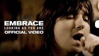 Watch Embrace Looking As You Are video