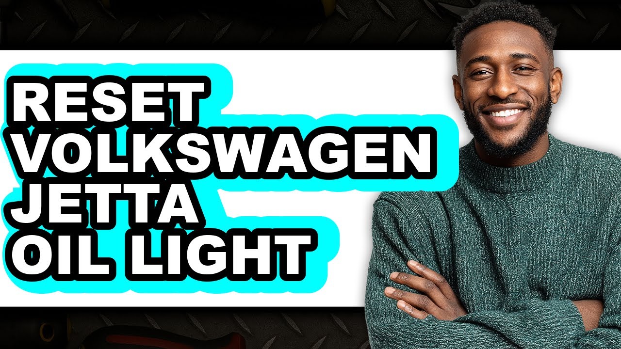 How To Reset Volkswagen Jetta Oil Light (Full Guide) - YouTube