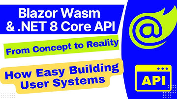 how to build user management in Blazor Wasm & .NET Core Web API