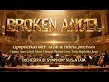 BROKEN ANGEL Arash Helena Epic Orchestral Version Symphony Nusantara