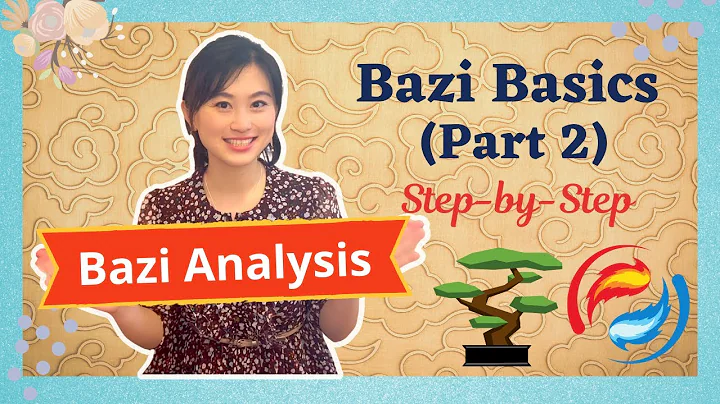 Bazi Basics Part 2|  How To Analyse Bazi | Fundamental Bazi | Fortune Telling - DayDayNews