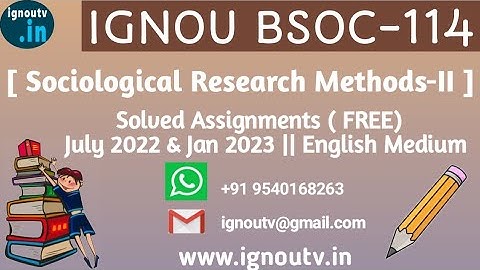 IGNOU BSOC-114 Solved Assignment July 2022 & Jan 2023 [FREE] || IGNOU BASOH || IGNOU TV || IGNOU ||