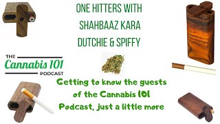 One Hitters Shahbaaz Kara from Ep72 The Cannabis 101 Podcast presented by Stone Smiths'