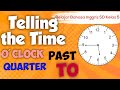 Telling the Time O&#39;clock quarter half past to | Belajar Jam Bahasa Inggris