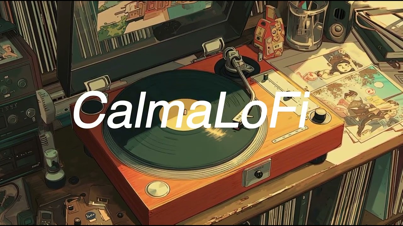 CalmaLoFi ☕ vinyl spin | cozy lofi hip hop to study/relax 🌙 beats 2026