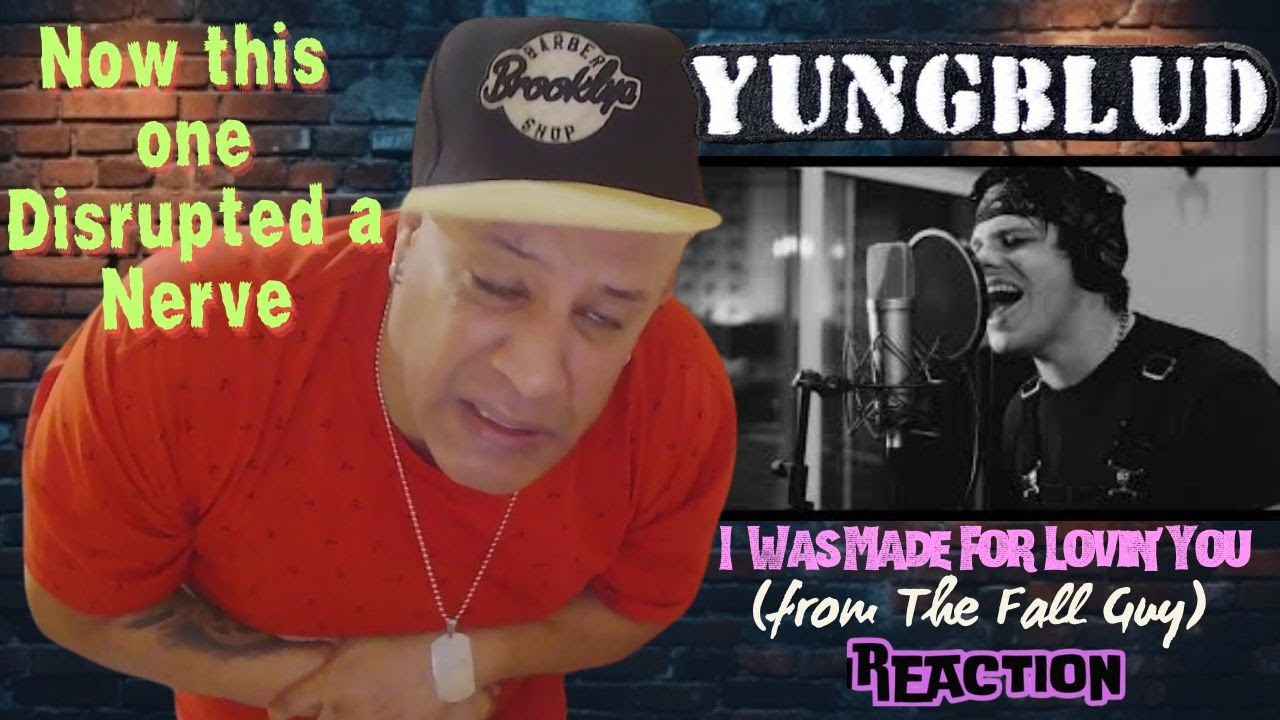 YUNGBLUD -  I Was Made For Lovin’ You from The Fall Guy MUSIC REACTION