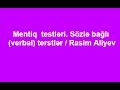 Mentiq  testləri. Sözlə bağlı (verbal) terstlər / Rasim Aliyev