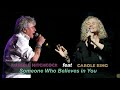 Someone Who Believes in You -  Russell Hitchcock  feat  Carole King