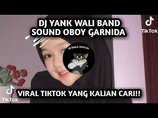 DJ MENGKANE || DJ YANK WALI BAND SOUND OBOY GARNIDA  || VIRAL TIKTOK 2022 class=