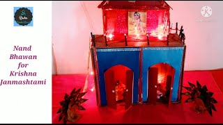 Nand Bhawan for Krishna Janmashtami Decoration || Janmashtami Decoration Idea