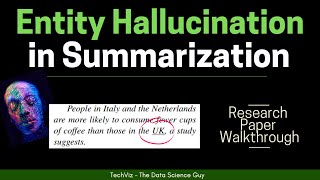Entity-level Factual Consistency of Abstractive Text Summarization (Research Paper Walkthrough)