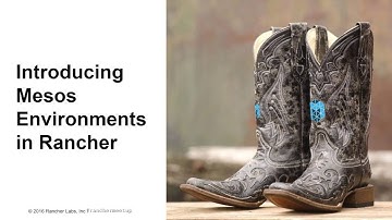 Introducing Apache Mesos Environments in Rancher - June 2016 Online Meetup