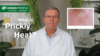 What is Prickly Heat? with Ian | Green People UK