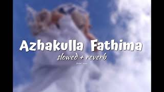 Azhakulla Fathima  ( 𝗦𝗹𝗼𝘄𝗲𝗱 + 𝗿𝗲𝘃𝗲𝗿𝗯 ) Resimi