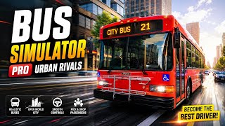 Bus Simulator Pro: Urban Rivals 🚌🔥 | Realistic City Bus Driving Gameplay | Android screenshot 1