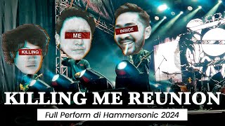 [FULL] KILLING ME REUNION LIVE PERFORM AT HAMMERSONIC 2024, CARNAVAL ANCOL 🔥