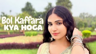 Bol Kaffara Kya Hoga Dance Cover  Ek Deewane Ki Deewaniyat  Vb Dance Studio