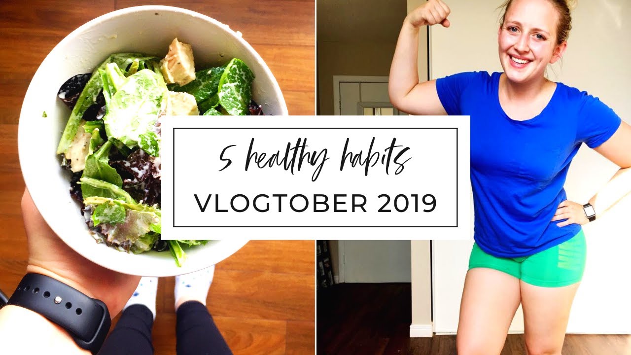 5 Healthy Habits Starting The Last 90 Days Challenge VLOGTOBER 5-healthy-habits-starting-the-last-90-days-challenge-vlogtober
