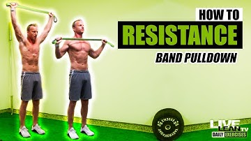 How To Do A STANDING RESISTANCE BAND PULLDOWN | Exercise Demonstration Video and Guide