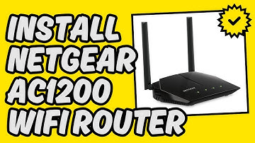 [Easy Guide] Install Netgear AC1200 WiFi Router