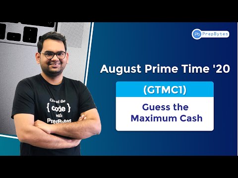 August'20 Prime Time| Guess The Maximum Cash | GTMC1