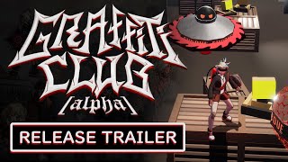 Graffiti Club [alpha] - RELEASE TRAILER